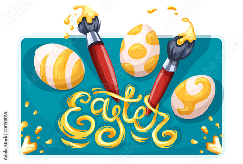 Easter holiday greeting card. Coloring, painting on paschal eggs. Art brushes for drawing with yellow paint, splash with spray and drops. Banner design. Isolated. Eps10 vector illustration.