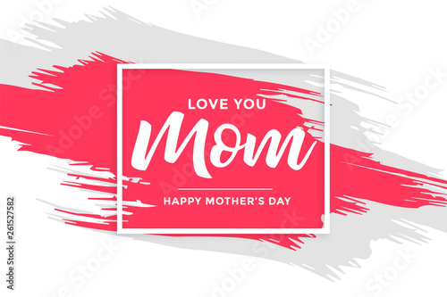 abstract mother's day background with paint brush stroke