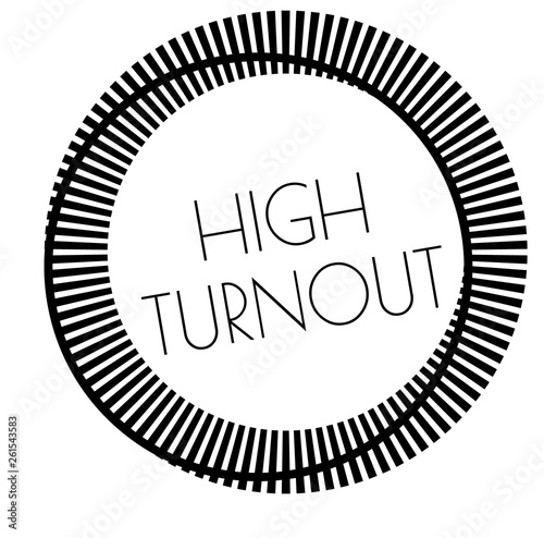 HIGH TURNOUT stamp on white