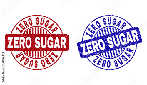Grunge ZERO SUGAR round stamps isolated on a white background. Round seals with grunge texture in red and blue colors. Vector rubber watermark of ZERO SUGAR tag inside circle form with stripes.