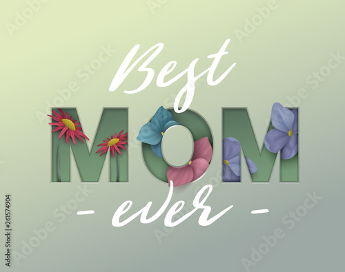 Happy Mothers Day background with flowers. Cut out paper letters. Vector illustration