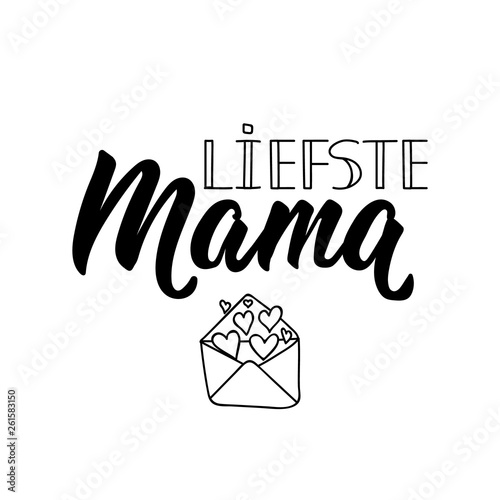Dutch text: Dearest Mom. Lettering. vector. element for flyers, banner and posters Modern calligraphy.