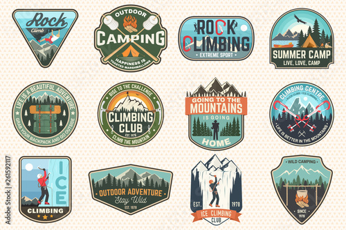 Set of Rock Climbing club and summer camp badges. Concept for shirt or print, stamp, patch or tee. Vintage typography design with camping tent, trailer, camper, climber, carabiner and mountains