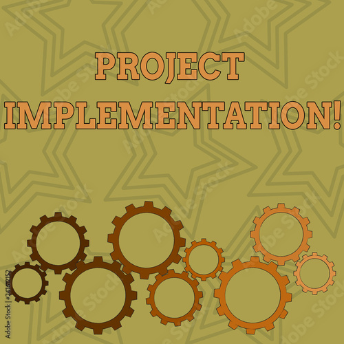 Writing note showing Project Implementation. Business concept for phase where visions and plans become reality Colorful Cog Wheel Gear Engaging, Interlocking and Tesselating