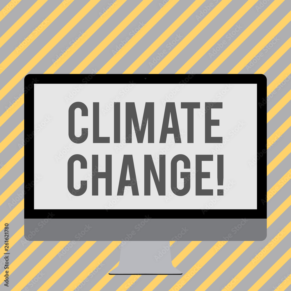 Conceptual hand writing showing Climate Change. Concept meaning difference in global or regional climate very quickly White Computer Monitor WideScreen on a Stand for Technology Conceptual hand writing showing Climate Change. Concept meaning difference in global or regional climate very quickly White Computer Monitor WideScreen on a Stand for Technology
