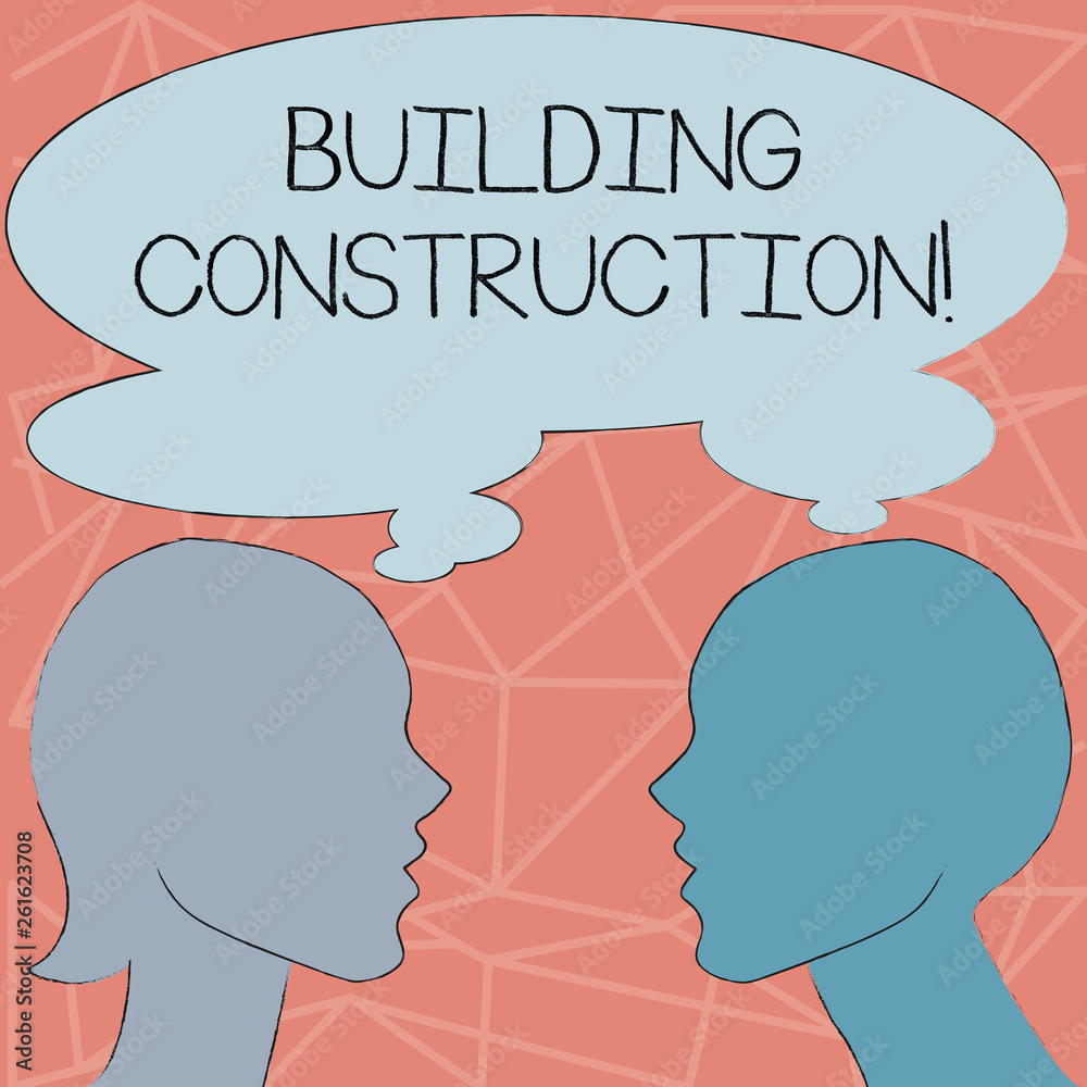 Conceptual hand writing showing Building Construction. Concept meaning process of adding structure to real property Silhouette Sideview Profile of Man and Woman Thought Bubble