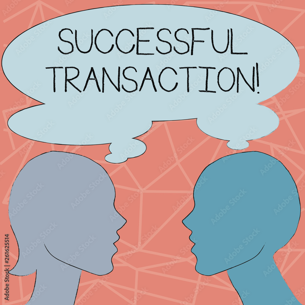 Conceptual hand writing showing Successful Transaction. Concept meaning effective action of conducting business Close deals Silhouette Sideview Profile of Man and Woman Thought Bubble