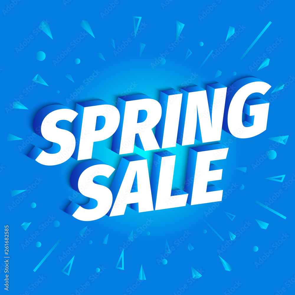 Spring Sale. Seasonal discounts. 3d letters on a blue background. Spring season time. Advertising promotion poster. Slogan, call for purchases offer. Vector color Illustration text marketing clipart.