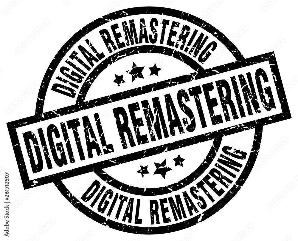 digital remastering round grunge black stamp digital remastering round grunge black stamp