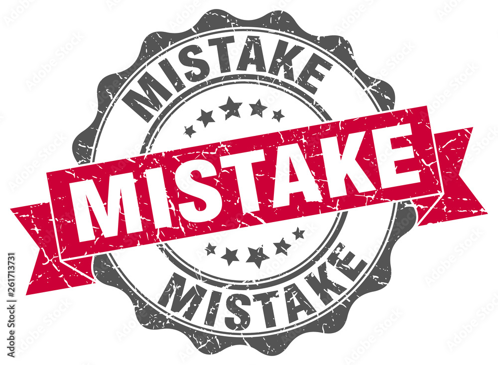 Obraz premium mistake stamp. sign. seal