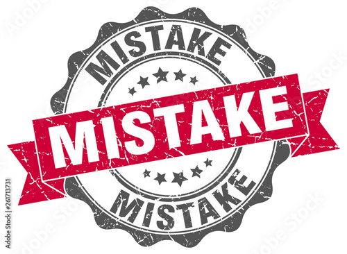 mistake stamp. sign. seal