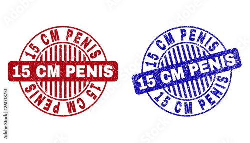 Grunge 15 CM PENIS round stamp seals isolated on a white background. Round seals with distress texture in red and blue colors.