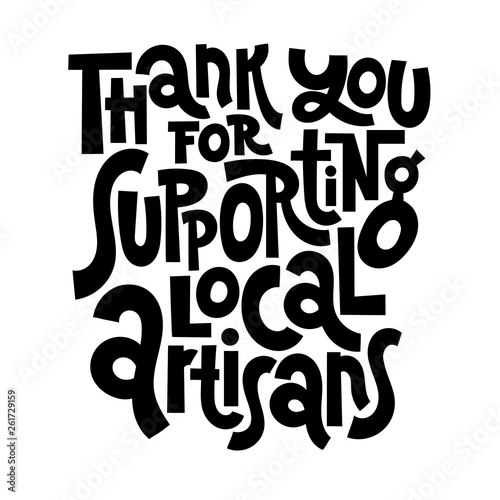 Hand made quotes
