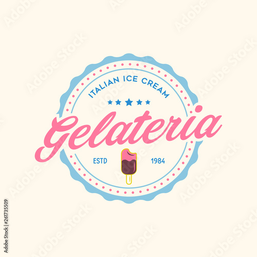 Vintage ice cream shop logo badge and label, gelateria sign. Retro logotype for cafeteria or bar.