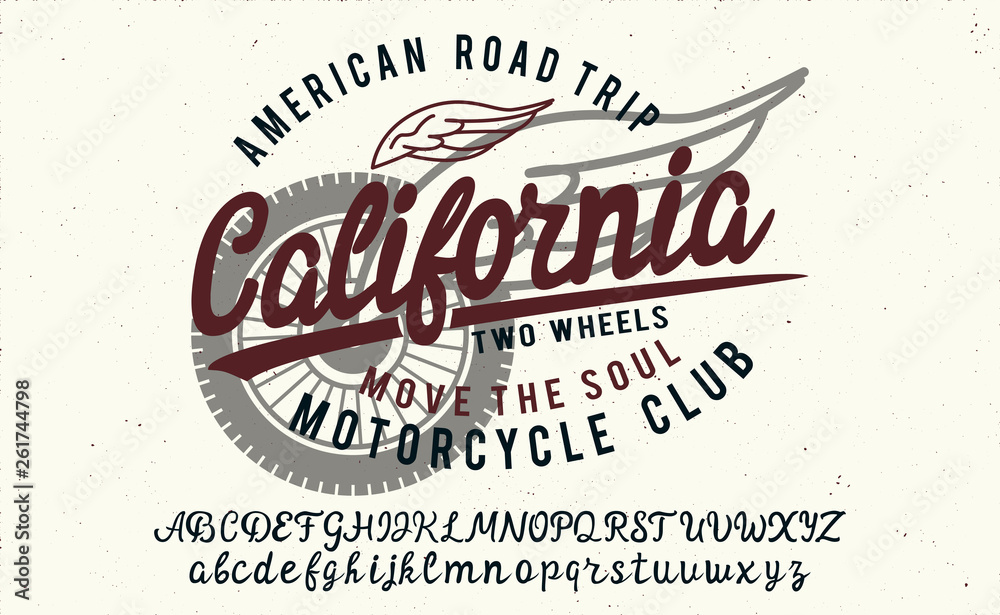 Obraz premium California. American road trip. Motorcycle club badge. Hand made logotype. Hand made script font.