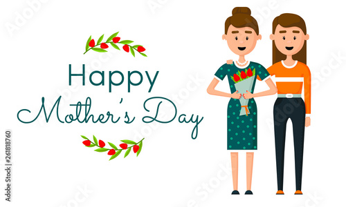 vector flat illustration. Mother s Day greeting card. girl with mom. joyful happy woman with a bouquet of flowers. spring holidays. a happy family  mom and daughter