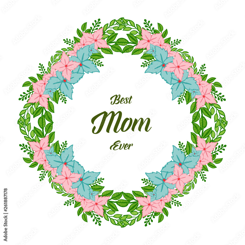 Vector illustration shape colorful wreath frame for lettering i love you mom