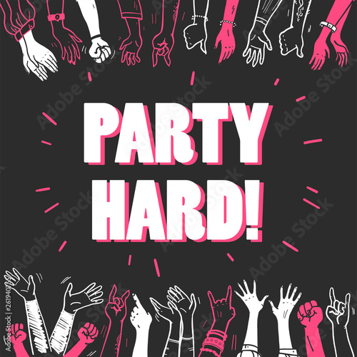 Vector party or concert flayer, invitation, banner, poster design template with crowd, human hands illustration and heading isolated on black background. Hand drawn sketch style, outline drawing.