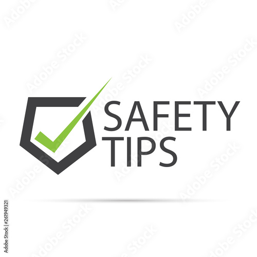 Safety tips symbol security sign on white