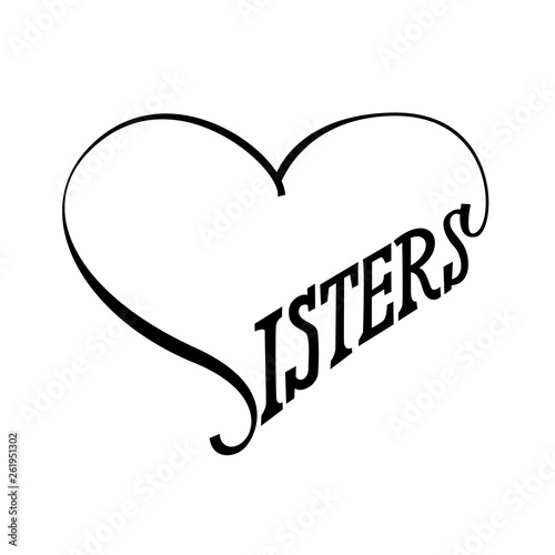 Sisters love sign