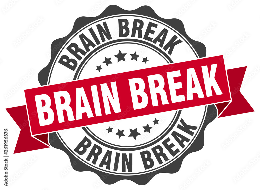 brain break stamp. sign. seal brain break stamp. sign. seal