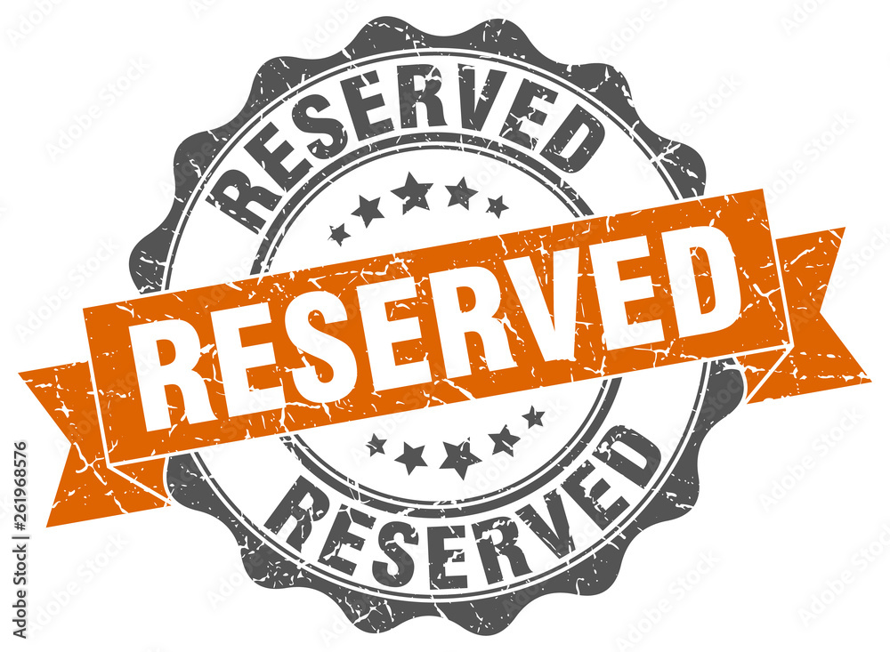 Obraz premium reserved stamp. sign. seal