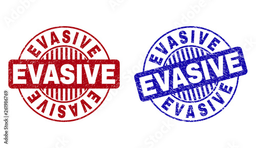 Grunge EVASIVE round stamp seals isolated on a white background. Round seals with grunge texture in red and blue colors. Vector rubber imitation of EVASIVE caption inside circle form with stripes.