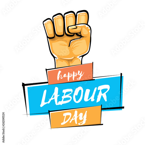 Happy labour day vector label with strong orange fist isolated on white background. vector happy labor day background with man hand. red workers may day poster