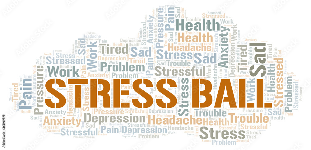 Obraz premium Stress Ball word cloud.