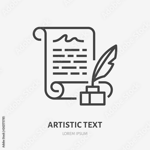 Artistic text flat line icon. Manuscript with quill in inkwell vector illustration. Thin sign for literary readings, writer logo