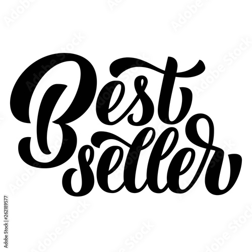 Bestseller hand lettering, custom handwritten  letters isolated on white background, brush typography, vector type design illustration.