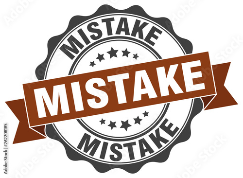 mistake stamp. sign. seal