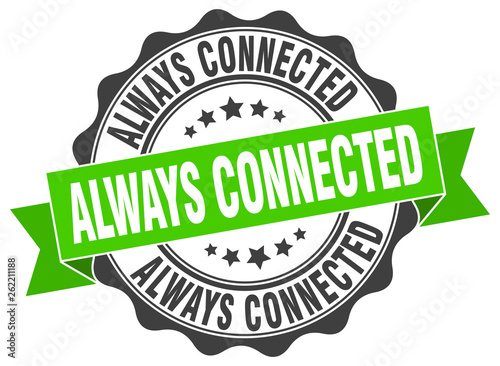 always connected stamp. sign. seal
