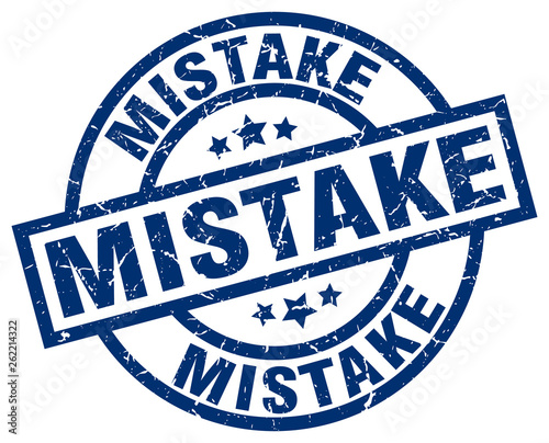 mistake blue round grunge stamp