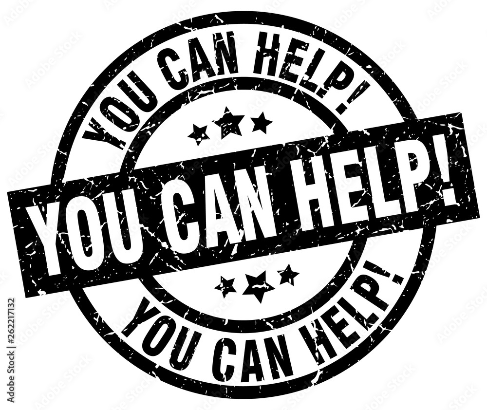you can help round grunge black stamp you can help round grunge black stamp