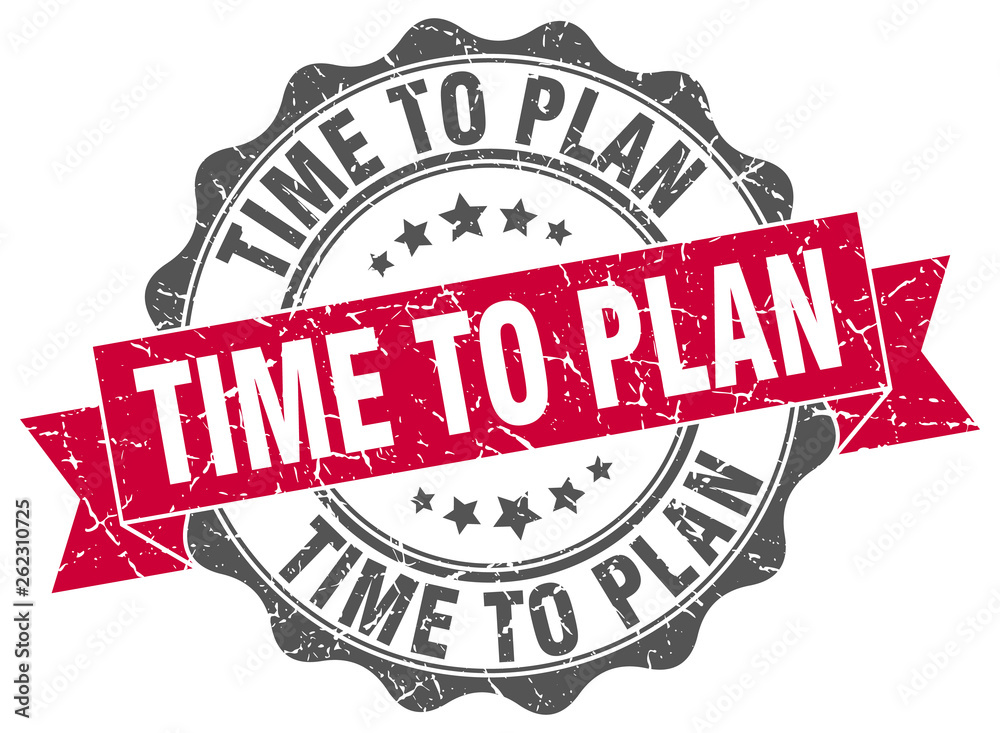 Fototapeta premium time to plan stamp. sign. seal