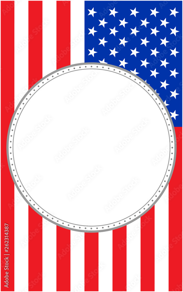 Fototapeta premium United States vertical flag with round empty space for text.