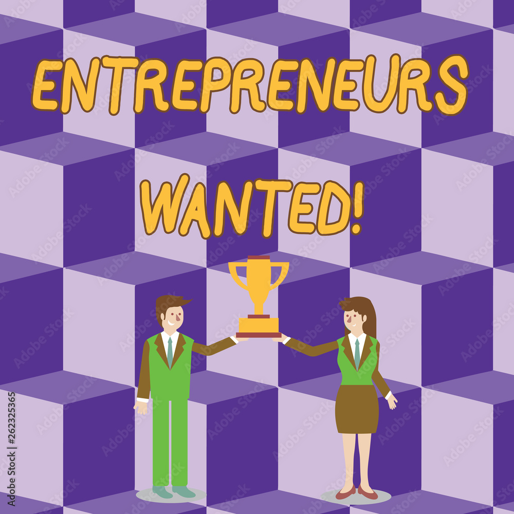 Conceptual hand writing showing Entrepreneurs Wanted. Concept meaning looking for a demonstrating willing to start a business Man and Woman Business Suit Holding Championship Trophy Cup Conceptual hand writing showing Entrepreneurs Wanted. Concept meaning looking for a demonstrating willing to start a business Man and Woman Business Suit Holding Championship Trophy Cup