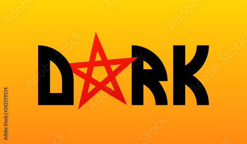 Dark, Vector symbol of Phrase with red pentagram