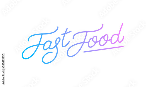 Fast food vector lettering design. Modern vibrant colorful lettering for cafe, restaurant, bar.