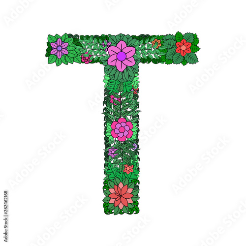 The letter T - bright element of the colorful floral alphabet on a white background. Made from flowers, twigs and leaves. Floral spring ABC element in vector.