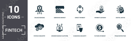 Fintech set icons collection. Includes simple elements such as Online Banking, Emerging Market, Direct Payment, Digital Native, Crowdfunding Platform and E-Banking Security premium icons