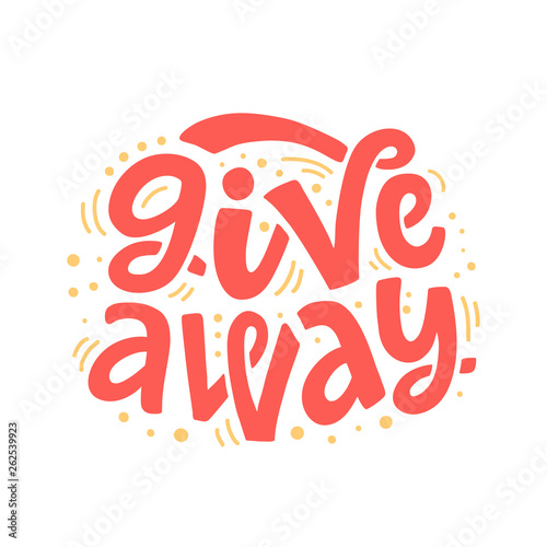 Giveaway Banner. Hand written lettering