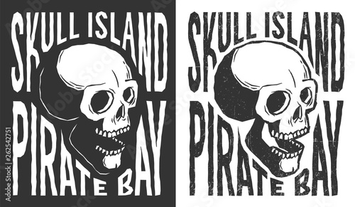 Pirate skull with lettering tattoo print in retro style. Grunge distressed texture on a separate layer.