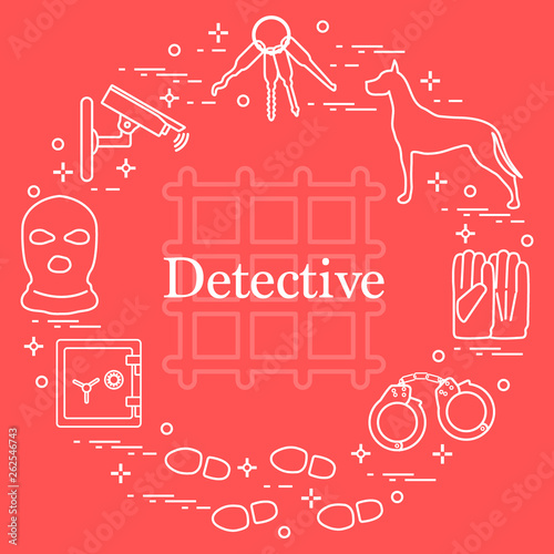 Criminal and detective elements. Crime, law and justice vector icons.