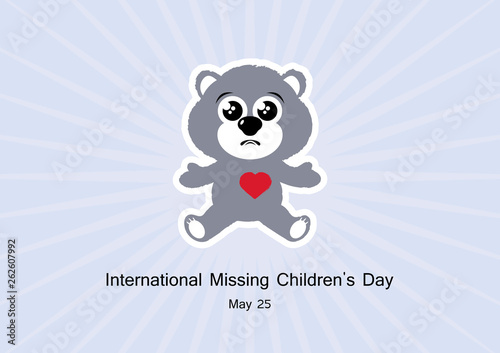 International Missing Children s Day vector. Sad teddy bear vector. Lost children vector illustration. Important day