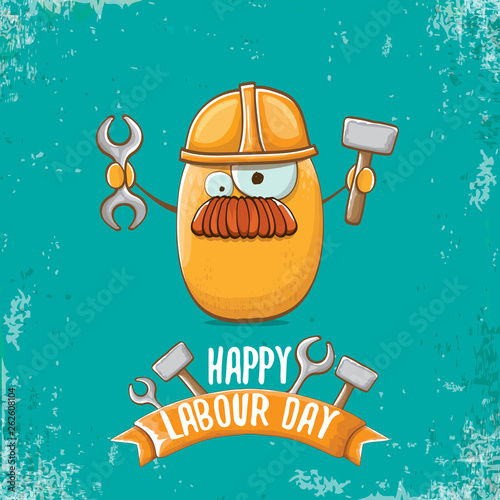 International workers day or labour day greeting card . vector funny cartoon brown smiling worker potato with engineer helmet holding hammer and wrench isolated on blue background. Mayday poster