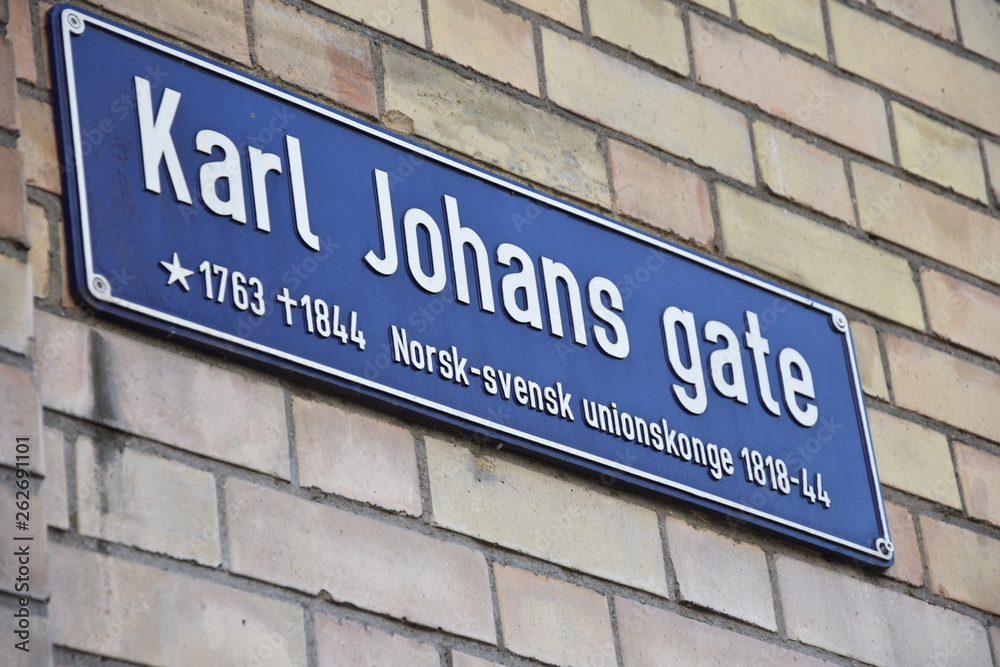 Oslo street name sign Karl Johans gate. King Karl Johan Norwegian and Swedish king 1818-1844. Oslo street name sign Karl Johans gate. King Karl Johan Norwegian and Swedish king 1818-1844.