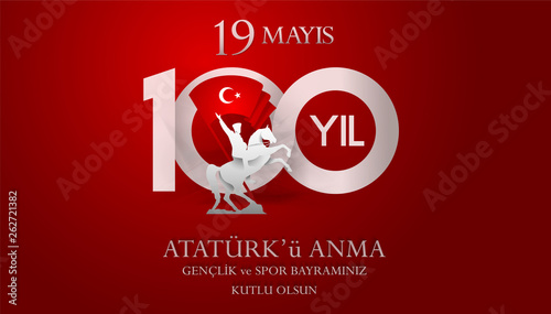 19 mayis Ataturk'u anma, genclik ve spor bayrami. Translation from turkish: Happy 19th may commemoration of Ataturk, youth and sports day