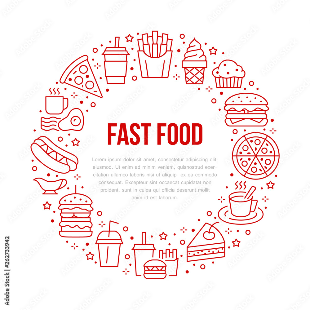 Fast food circle illustration with flat line icons. Thin vector signs for restaurant menu poster - burger, french fries, soda, cheesecake, coffee, pizza, hot dog, ice cream, muffin. Junk food concept Fast food circle illustration with flat line icons. Thin vector signs for restaurant menu poster - burger, french fries, soda, cheesecake, coffee, pizza, hot dog, ice cream, muffin. Junk food concept